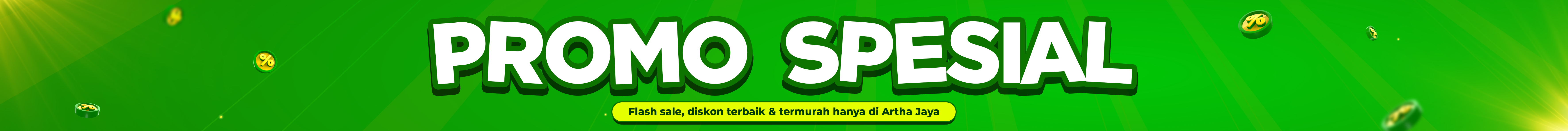 Promo Spesial Artha Jaya